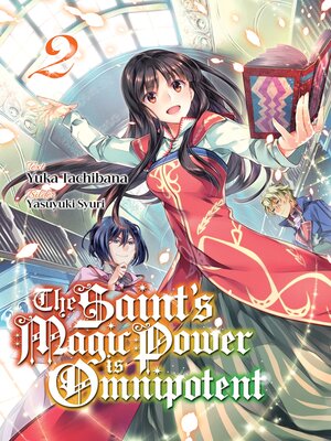 cover image of The Saint's Magic Power is Omnipotent (Deutsche Light Novel)